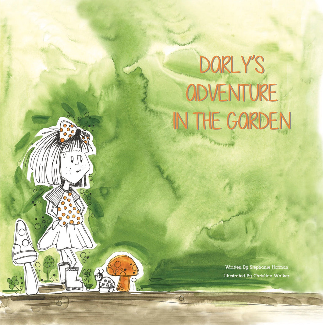 Darly's Adventure In The Garden - Hard Cover